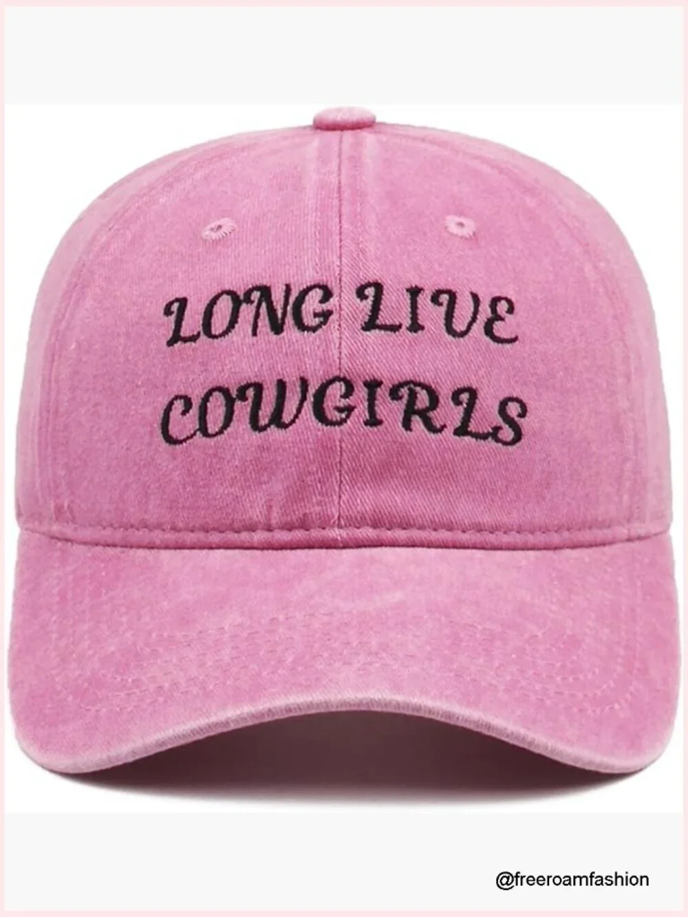 Vintage Cotton Dad Hat Embroidered Long Live Cowgirls